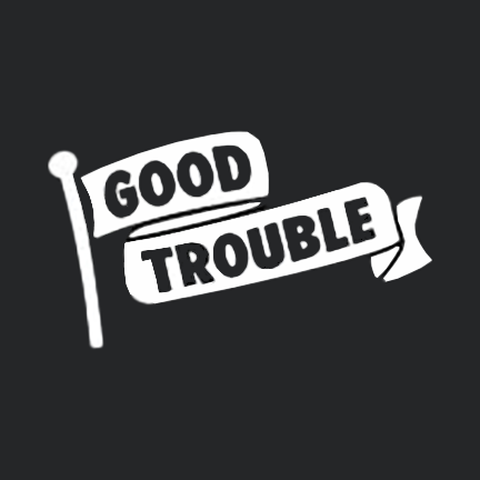 Good Trouble Logo